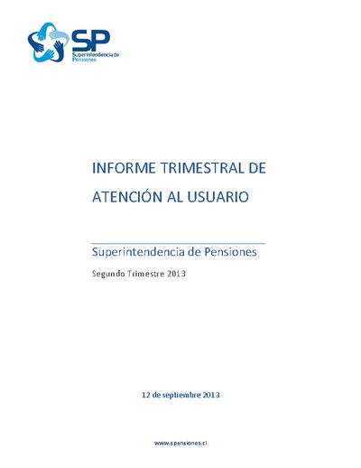 Informe trimestral de atención al usuario: segundo trimestre de 2013