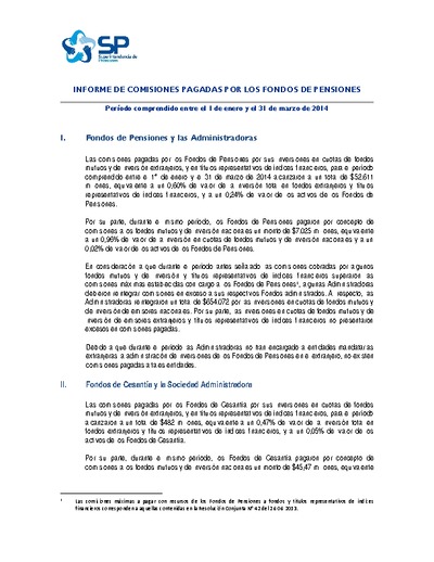 Informe de comisiones pagadas por los fondos de pensiones entre el 1 de enero y el 31 de marzo de 2014