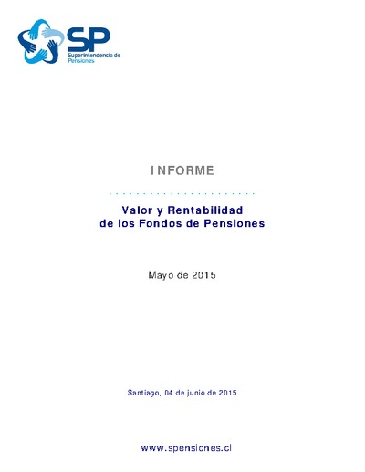 Informe inversiones y rentabilidad de los Fondos de Pensiones, mayo de 2015