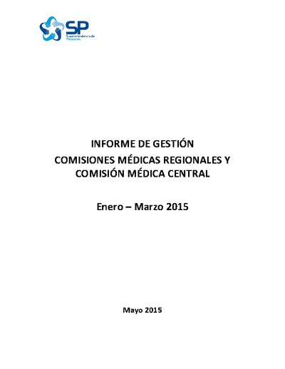 Informe de gestión de Comisiones Médicas, enero-marzo 2015.