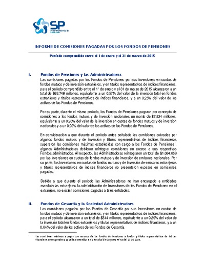 Informe de comisiones pagadas por los fondos de pensiones entre el 1°de enero y el 31 de marzo de 2015