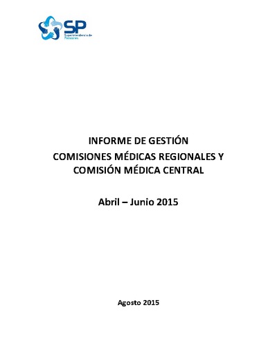 Informe de gestión de Comisiones Médicas, abril-junio 2015.
