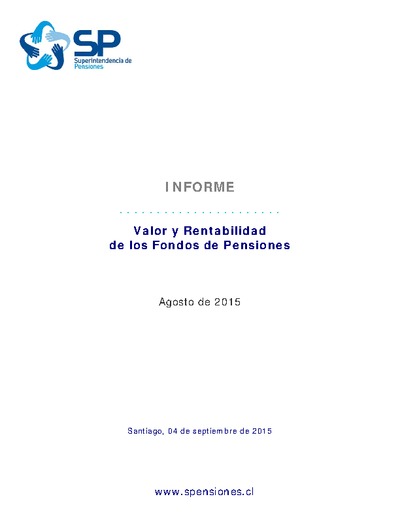 Informe inversiones y rentabilidad de los Fondos de Pensiones, agosto de 2015