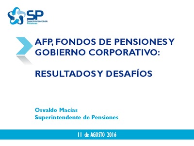 Pesentación: AFP, Fondos de Pensiones y Gobiernos Corporativos