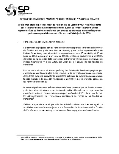 Informe de comisiones pagadas por los fondos de pensiones entre el 1°de abril y el 30 de junio de 2106