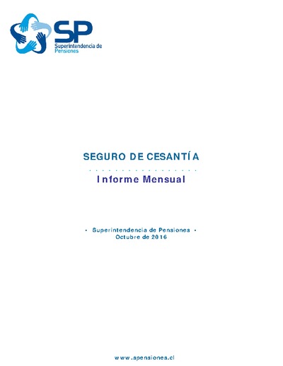 Informe mensual del Seguro de Cesantía, octubre 2016