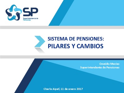 Presentación Sistema de Pensiones: pilares y cambios
