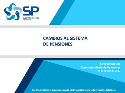 Presentación: Cambios al sistema de pensiones