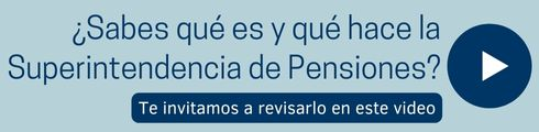 ¿Sabes qué es y qué hace la Superintendencia de Pensiones? ¿Sabes qué es y qué hace la Superintendencia de Pensiones?