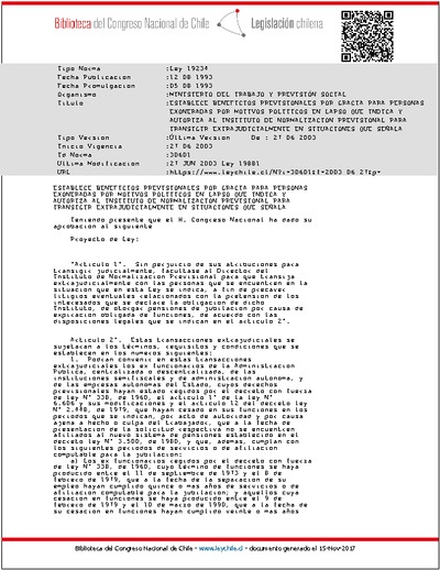 Ley N° 19.234, del 12 de agosto de 1993, que establece beneficios previsionales por gracia para personas exoneradas por motivos políticos.