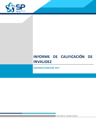 Informe de Calificación de Invalidez, segundo semestre 2017