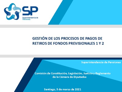Gestión de los procesos de pagos de retiros de fondos previsionales 1 y 2