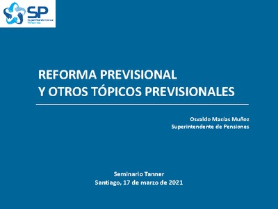 Reforma previsional y otros tópicos previsionales