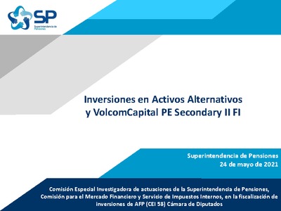  Inversiones en Activos Alternativos y VolcomCapital PE Secondary II FI