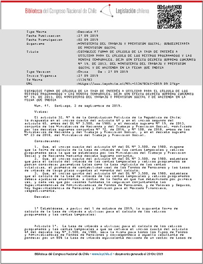 Decreto N° 47, del 2 de septiembre de 2019, que establece forma de cálculo de la tasa de interés a utilizar para el cálculo de los retiros programados y las rentas temporales. Deja sin efecto Decreto Supremo Conjunto Nº 19, de 2013, del Ministerio del Trabajo y Previsión Social y de Hacienda en la fecha que indica.