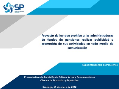 Proyecto de ley que prohíbe a las administradoras de fondos de pensiones realizar publicidad o promoción de sus actividades en todo medio de comunicación