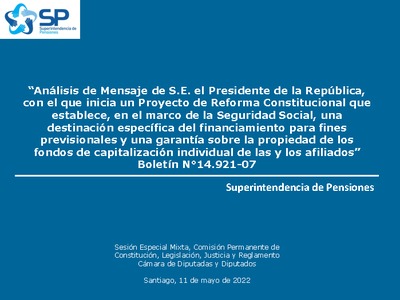 Proyecto de Reforma Constitucional que establece, en el marco de la Seguridad Social, una destinación específica del financiamiento para fines previsionales y una garantía sobre la propiedad de los fondos de capitalización individual de las y los afiliados