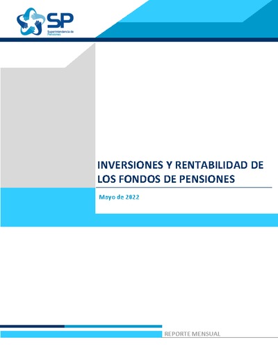 Inversiones y rentabilidad de los Fondos de Pensiones mayo 2022