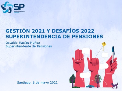 Cuenta Pública Gestión 2021 y Desafíos 2022