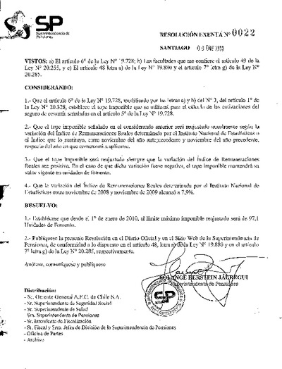Resolución Exenta N° 022, del 8 de enero de 2010, que establece que desde el 1 de enero de 2010 el límite máximo imponible reajustado será de 97,1 Unidades de Fomento.