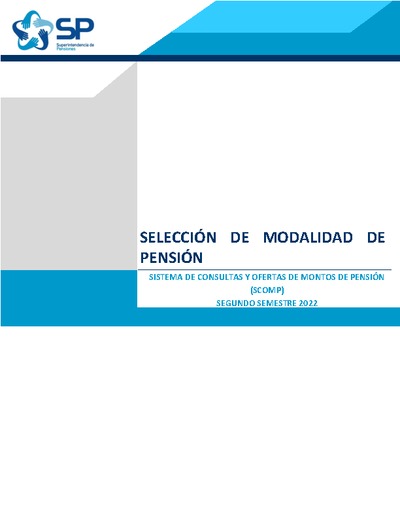 Informe Sistema de Consultas y Ofertas de Montos de Pensión (SCOMP) a diciembre 2022