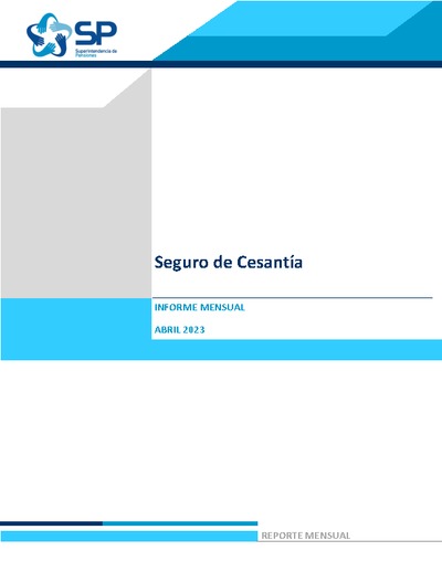 Informe Mensual del Seguro de Cesantía abril 2023