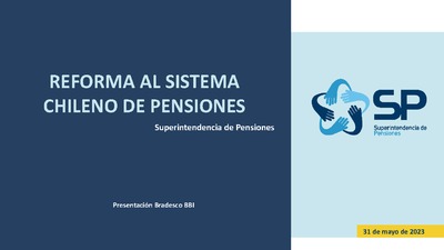 Reforma al Sistema Chileno de Pensiones