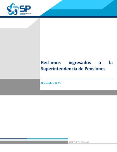 Informe de Reclamos ingresados a la Superintendencia de Pensiones 2022