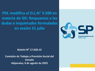 PDL modifica D.L.N° 3.500 en materia de SIS: Respuestas a las dudas e inquietudes formuladas en sesión 21 julio