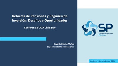Reforma de Pensiones y Régimen de Inversión: Desafíos y Oportunidades