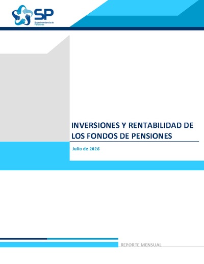 Inversiones y rentabilidad de los Fondos de Pensiones julio 2026