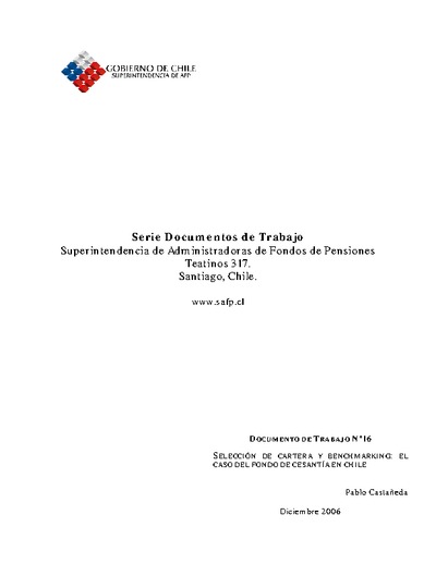 Documento de Trabajo Nº 16: Portfolio Choice and Benchmarking: The Case of the Unemployment Insurance Fund in Chile