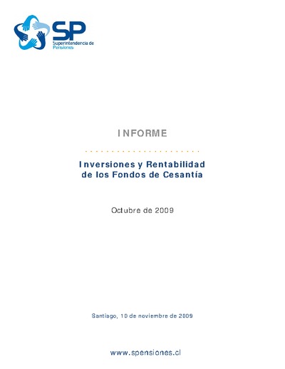 Informe de Inversiones y Rentabilidad de los Fondos de Cesantía octubre 2009