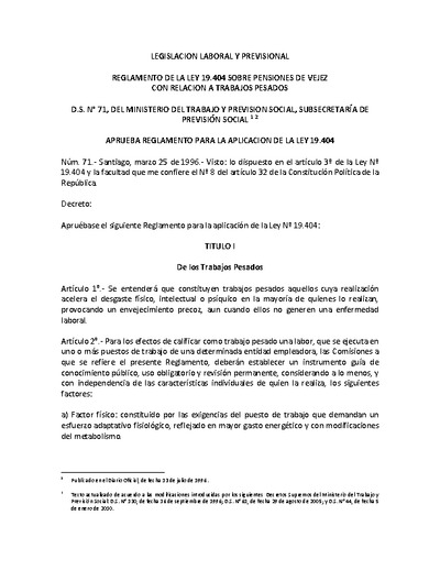 Decreto N° 71, del 25 de marzo de 1996, sobre reglamento de la ley 19.404 sobre pensiones de vejez con relacion a trabajos pesados.