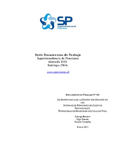 Documento de Trabajo Nº 44: La Importancia de la Opción por Omisión en los Sistemas de Pensiones de Cuentas Individuales