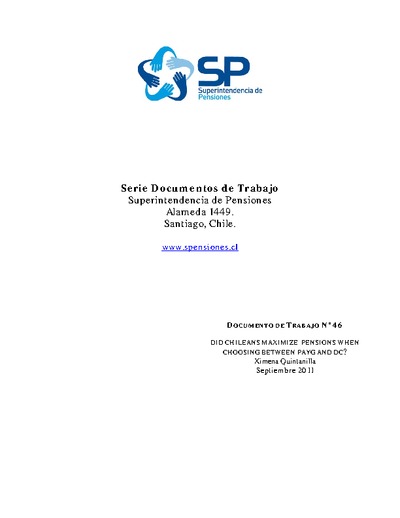 Documento de Trabajo Nº 46: Did Chileans Maximize Pensions when Choosing between PAYG and DC?
